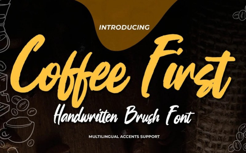 Coffee First Brush Font
