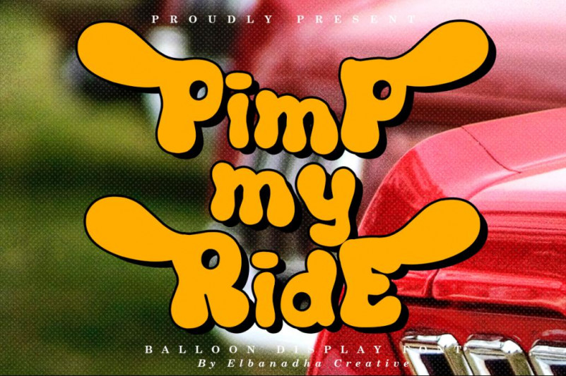 PIMP MY RIDE Display Font