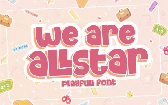 We Are Allstar Display Font