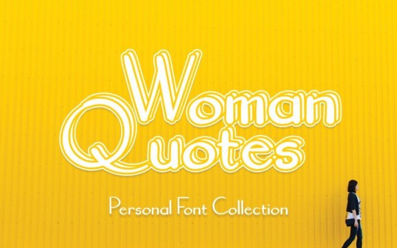 Woman Quotes Display Font