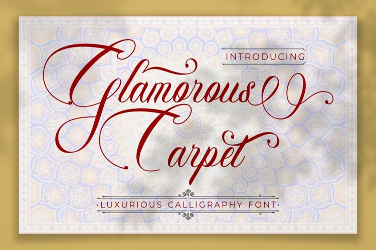 Glamorous Carpet Calligraphy Font