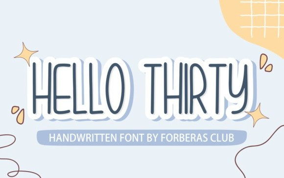 Hello Thirty Display Font