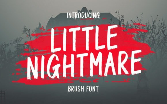 Little Nightmare Brush Font