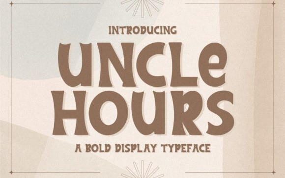 Uncle Hours Display Font