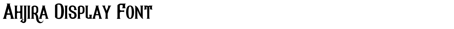 Ahjira Display Font