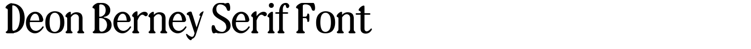 Deon Berney Serif Font