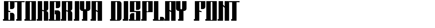 Etokgriya Display Font