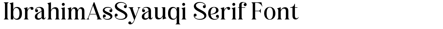 IbrahimAsSyauqi Serif Font