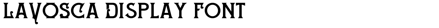 LAVOSCA Display Font