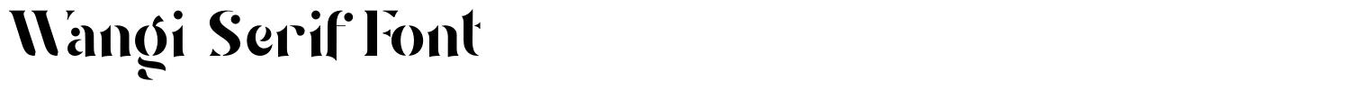 Wangi Serif Font
