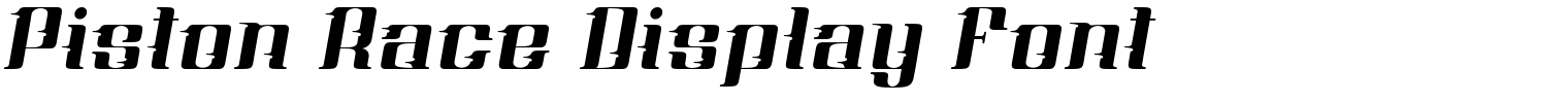 Piston Race Display Font