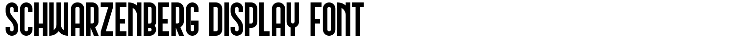 Schwarzenberg Display Font